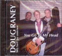 CD You Go to My Head Doug Raney