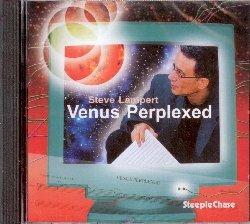 Venus Perplexed - CD Audio di Steve Lampert