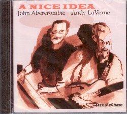 A Nice Idea - CD Audio di John Abercrombie,Andy LaVerne