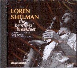 The Brother's Breakfast - CD Audio di Loren Stillman