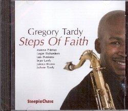 Steps of Faith - CD Audio di Gregory Tardy