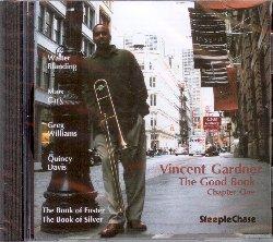 The Good Book Chapter 1 - CD Audio di Vincent Gardner
