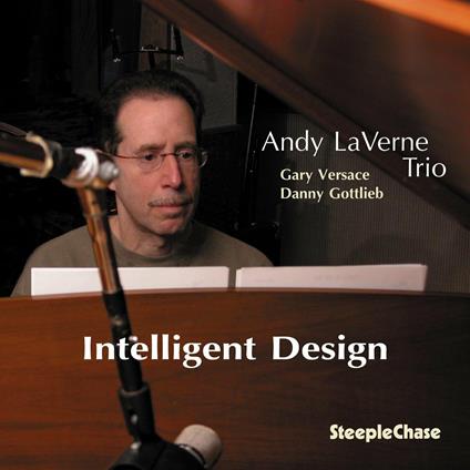 Intelligent Design - CD Audio di Andy LaVerne
