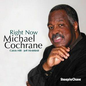 Right Now - CD Audio di Michael Cochrane
