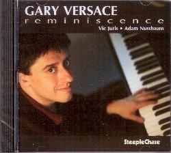 Reminiscence - CD Audio di Gary Versace