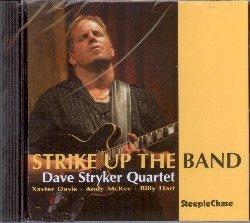 Strike Up the Band - CD Audio di David Stryker