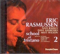 School of Tristano 2 - CD Audio di Eric Rasmussen