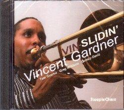 Vin-slidin' - CD Audio di Vincent Gardner