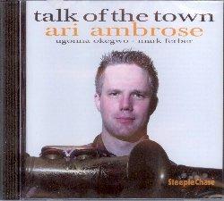 Talk of the Town - CD Audio di Ari Ambrose