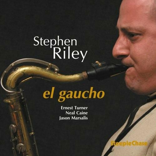 El Gaucho - CD Audio di Stephen Riley