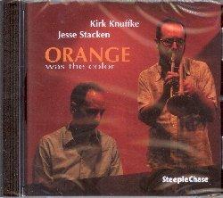 Orange Was the Color - CD Audio di Jesse Stacken,Kirk Knuffke