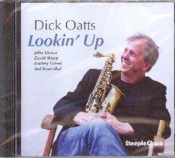 Lookin' Up - CD Audio di Dick Oatts