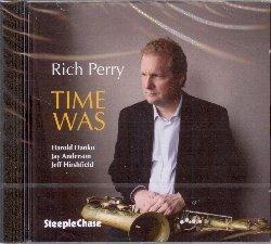 Time Was - CD Audio di Rich Perry