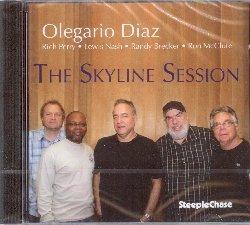 The Skyline Session - CD Audio di Olegario Diaz