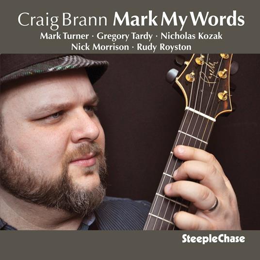 Mark My Words - CD Audio di Craig Brann