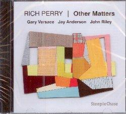 Other Matters - CD Audio di Rich Perry