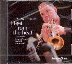Fleet From The Heat - CD Audio di Alex Norris