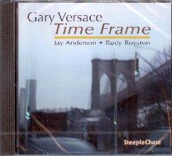 Time Frame - CD Audio di Gary Versace