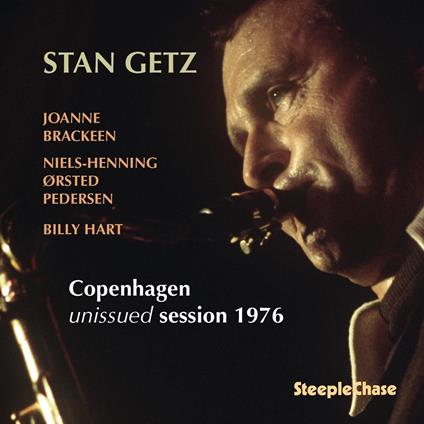 Copenhagen Unissued Session 1977 - CD Audio di Stan Getz