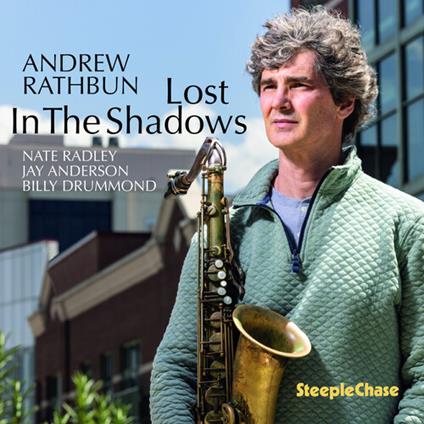 Lost In The Shadow - CD Audio di Andrew Rathbun