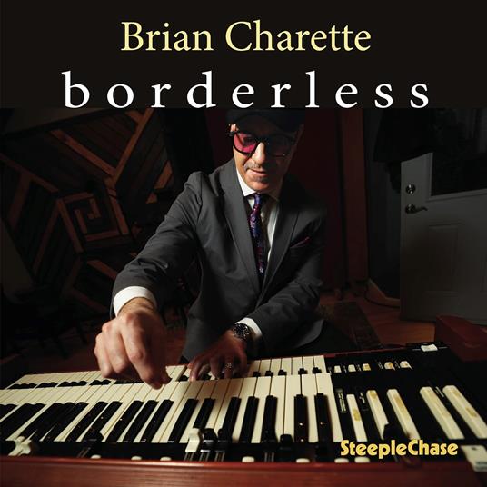 Borderless - CD Audio di Brian Charette