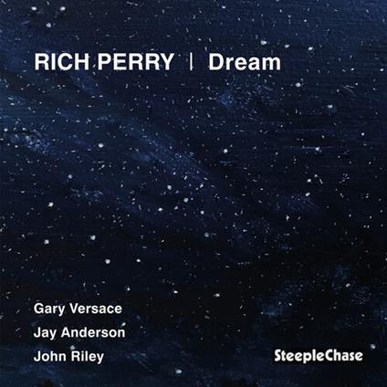 Dream - CD Audio di Rich Perry