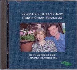 Musica per violoncello e pianoforte - CD Audio di Frederic Chopin,Franz Liszt,Catherine Edwards,Henrik Brendstrup