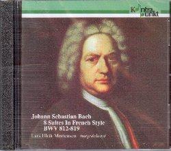 8 Suites in French Style BWV812-8 - CD Audio di Johann Sebastian Bach,Lars Ulrik Mortensen