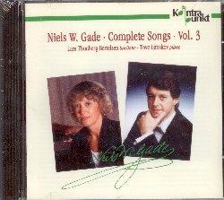 Complete Songs Vol.3 - CD Audio di Niels Wilhelm Gade