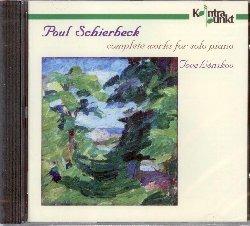 Musica completa per solo pianoforte - CD Audio di Poul Schierbeck,Tove Lonskov