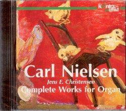 Musica completa per organo - CD Audio di Carl August Nielsen,Jens E. Christensen