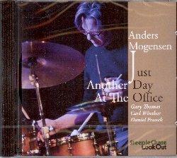 Just Another Day at the Office - CD Audio di Anders Mogensen