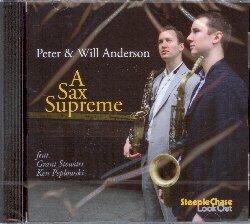 A Sax Supreme - CD Audio di Peter & Will Anderson