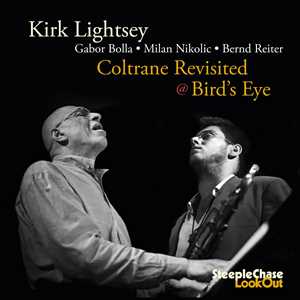 CD Coltrane Revisited at Bird's Eye Kirk Lightsey
