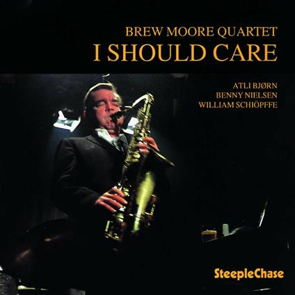 I Should Care - CD Audio di Brew Moore