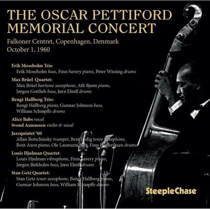 The Oscar Pettiford Memorial Concert - CD Audio