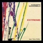 Extreme - CD Audio di Augusto Mancinelli