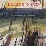 Doctor in Jazz - CD Audio di Giorgio Diaferia