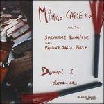 Domani è domenica - CD Audio di Mimmo Cafiero