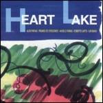 Heart Lake - CD Audio di Roberto Gatto,Aldo Farias,Franco De Crescenzo,Angelo Farias,Ilir Bakiu