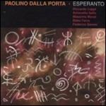 Esperanto - CD Audio di Antonello Salis,Paolino Dalla Porta