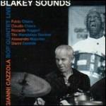 Blakey Sounds - CD Audio di Gianni Cazzola