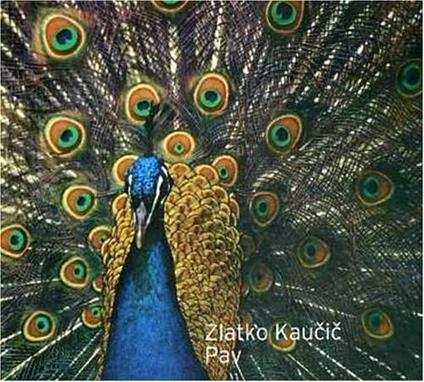 Pav - CD Audio di Zlatko Kaucic