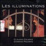 Les illuminations - CD Audio di Giorgio Pacorig,Claudio Cojaniz