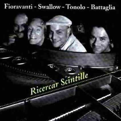 Ricercar scintille - CD Audio di Ettore Fioravanti