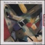 Tre cose - CD Audio di Tiziano Tononi,Renato Geremia,Michel Godard