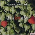 All in Love is Fair - CD Audio di Gianni Lenoci