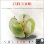 Cut For Jazz - CD Audio di Cut Four