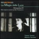 Geometrics. La magia della luce - CD Audio di Tiziano Tononi,Alberto Tacchini