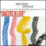 Dancers in Love - CD Audio di Arundo Donax